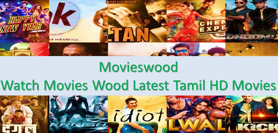 Movieswood 2022: Top Hollywood, Bollywood, South Movies Download 1 Movieswood movies